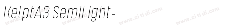 KelptA3 SemiLight字体转换